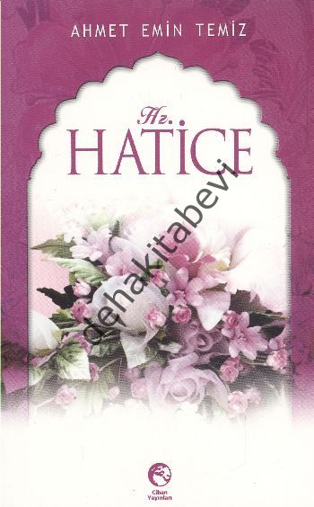 Hz. Hatice, Ahmet Emin Temiz