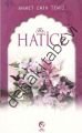 Hz. Hatice, Ahmet Emin Temiz