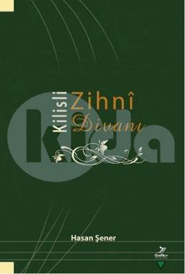 Kilisli Zihni Divanı, Hasan Şener