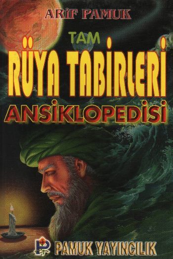 Dualı Tam Rüya Tabirleri Ansiklopedisi Rüya 002