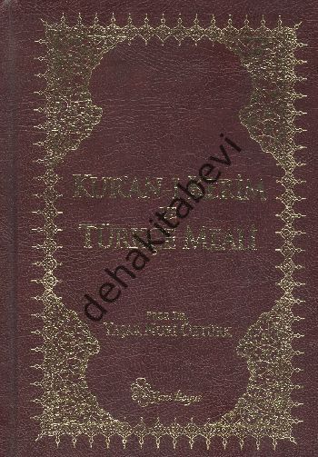 Kuranı Kerim ve Türkçe Meali (Metinli-Küçük boy) (ciltli), Yaşar Nuri Öztürk