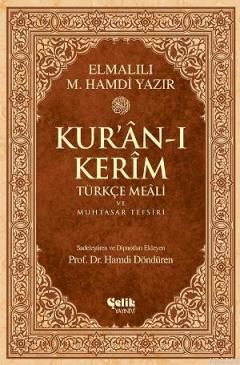 Kur'ân-ı Kerîm Türkçe Meâli ve Muhtasar Tefsiri - Orta Boy