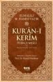 Kur'ân-ı Kerîm Türkçe Meâli ve Muhtasar Tefsiri - Orta Boy