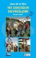 İKİ ÇOCUĞUN DEVRİALEMİ 10, Kolektif
