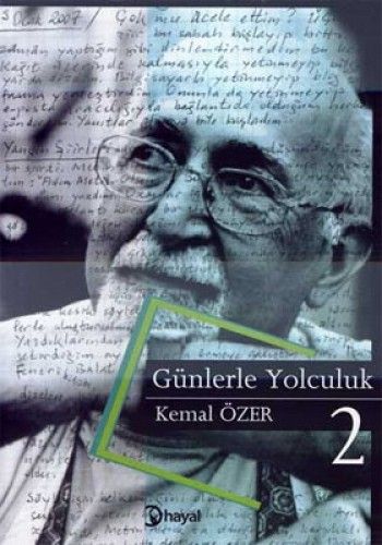 Günlerle Yolculuk 2, Kemal Özer, Hayal Yayınları