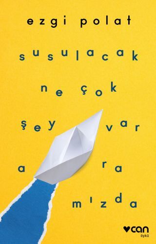 Susulacak Ne Çok Şey Var Aramızda, Ezgi Polat