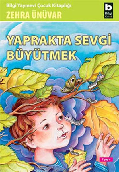 Yaprakta Sevgi Büyütmek, Zehra Ünüvar