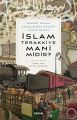 İslam Terakkiye Mani midir?, Kadir Canatan
