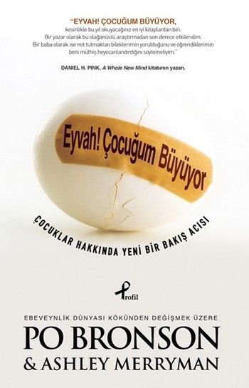 Eyvah! Çocuğum Büyüyor, Po Bronson
