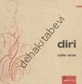 Diri, Zafer Acar