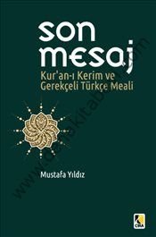 Son Mesaj-- Orta Boy, Çıra Yayınları