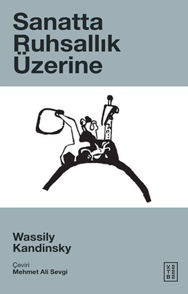Sanatta Ruhsallık Üzerine, Wassily Kandinsky