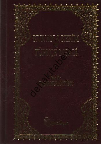 Kur'an-ı Kerim Meali (Türkçe Çeviri), Yaşar Nuri Öztürk