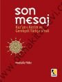 Son Mesaj - Kuranı Kerim ve Gerekçeli Türkçe Meali (Küçük Boy)