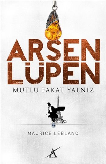 Arsen Lüpen - Mutlu Fakat Yalnız, Avrupa Yakası Yayınları