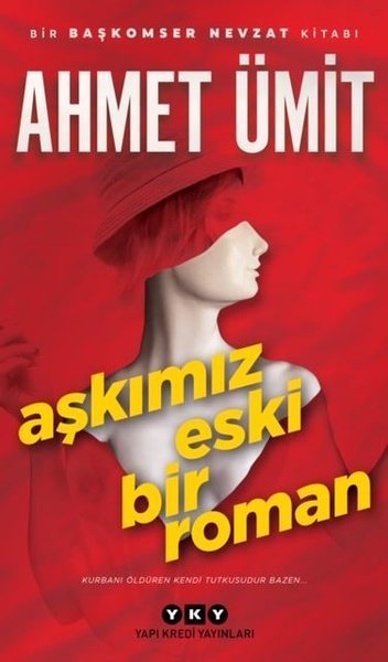 Aşkımız Eski Bir Roman, Yapı Kredi Yayınları