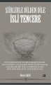 Şiirlerle Dilden Dile İsli Tencere, Hikmet Ardıç