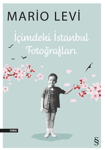 İçimdeki İstanbul Fotoğrafları , Mario Levi