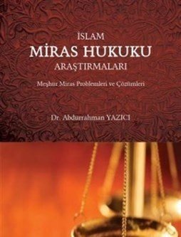 İslam Miras Hukuku Araştırmaları, Süleymaniye Vakfı Yayınları
