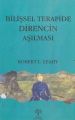 Bilişsel Terapide Direncin Aşılması, Robert L. Leahy