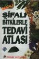 Şifalı Bitkilerle Tedavi Atlası Bitki 009 P23