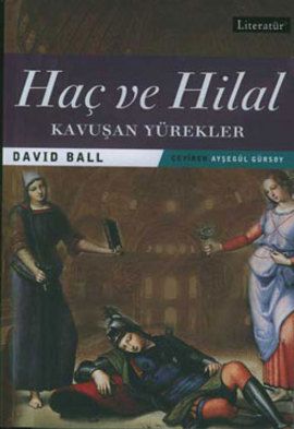 Haç ve Hilal 2 Kavuşan Yürekler, David Ball, Literatür