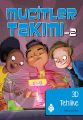Mucitler Takımı 2 - 3D Tehlike