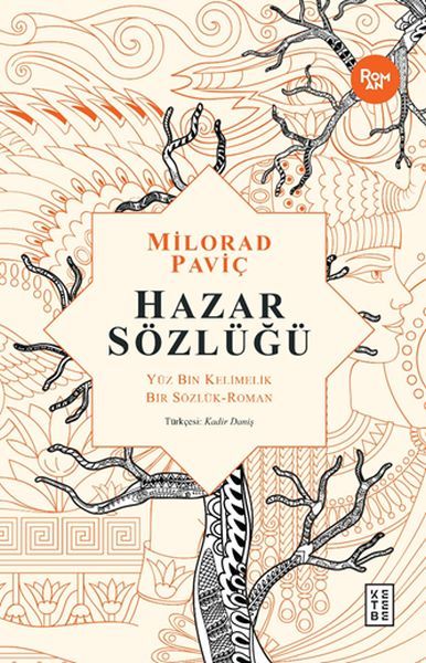 Hazar Sözlüğü Yüz Bin Kelimelik Bir Sözlük, Milorad Paviç
