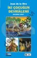 İki Çocuğun Devrialemi 8. Kitap, Jean De La Hire