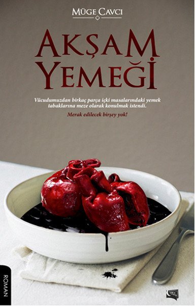 Akşam Yemeği, Müge Cavcı