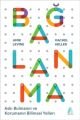 Bağlanma-Aşkı Bulmanın ve Korumanın Bilimsel Yolları, Aganta