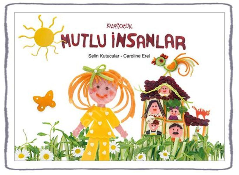 Mutlu İnsanlar, Kva Yayınları