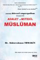 Adalet ve Mutedil Müslüman, Abdurrahman Tomakin