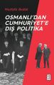 Osmanlıdan Cumhuriyete Dış Politika, Mustafa Budak