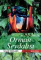 Orman Sevdalısı, Susan Vreeland