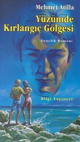 Yüzümde Kırlangıç Gölgesi,