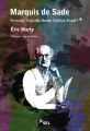 Marquis de Sade Yirminci Yüzyılda Neden Ciddiye Alındı, Eric Marty