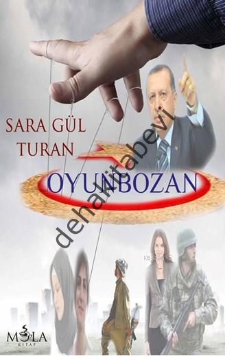 Oyunbozan, Sara Gül Turan