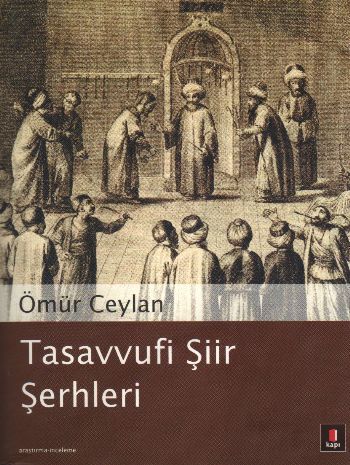 Tasavvufi Şiir Şerhleri, Ömür Ceylan