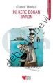 İKİ KERE DOĞAN BARON, Gianni Rodari