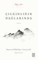 Çılgınlığın Dağlarında, Howard Phillips Lovecraft