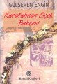 Kurutulmuş Çiçek Bahçesi, Gülseren Engin, Remzi Kitabevi