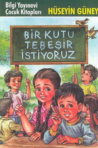 Bir Kutu Tebeşir İstiyoruz, Hüseyin Güney