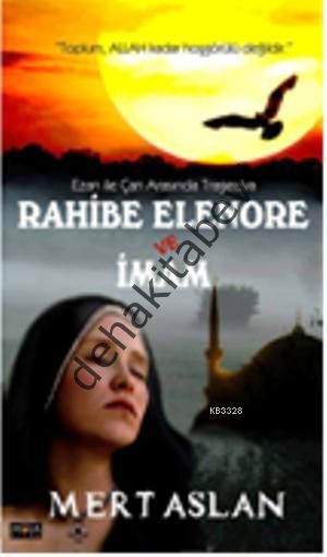 Rahibe Elenore ve İmam, Mert Aslan