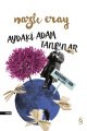 Aydaki Adam Tanpınar, Nazlı Eray