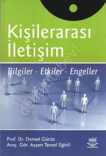 Kişilerarası İletişim; Bilgiler-etkiler-engeller, Nobel Yayın Dağıtım