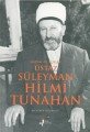 Süleyman Hilmi Tunahan Hadimül Kuran Üstaz, Mustafa Özdamar