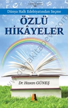 Özlü Hikayeler - Hasan Güneş