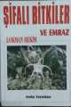 Şifalı Bitkiler ve Emraz, Lokman Hekim, Seda Yayınları