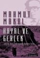 Hayal ve Gerçek, Mahmut Makal, Literatür